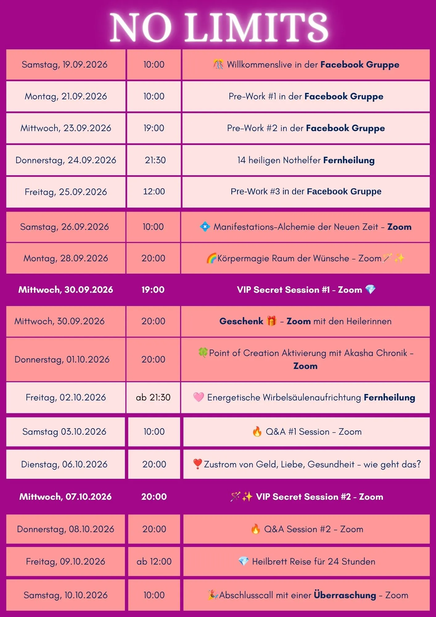Zeitplan von No Limits, 19. September bis 10. Oktober 2026: Willkommens-Call und vier Pre-Works in der Facebook-Gruppe, neun Live-Calls via Zoom, zwei Fernheilungen sowie zwei VIP Secret Sessions.